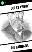 Die Jangada - Jules Verne