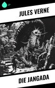 Cover-Bild zum Titel 'Die Jangada' von 'Jules Verne'