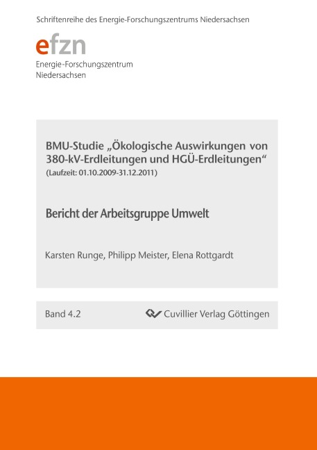 BMU-Studie "Ökologische Auswirkungen von 380-kV-Erdleitungen und HGÜ-Erdleitungen" - Karsten Runge, Elena Rottgardt, Philipp Meister