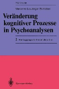 Cover-Bild zum Titel 'Veränderung kognitiver Prozesse in Psychoanalysen' von 'Marianne Leuzinger-Bohleber'