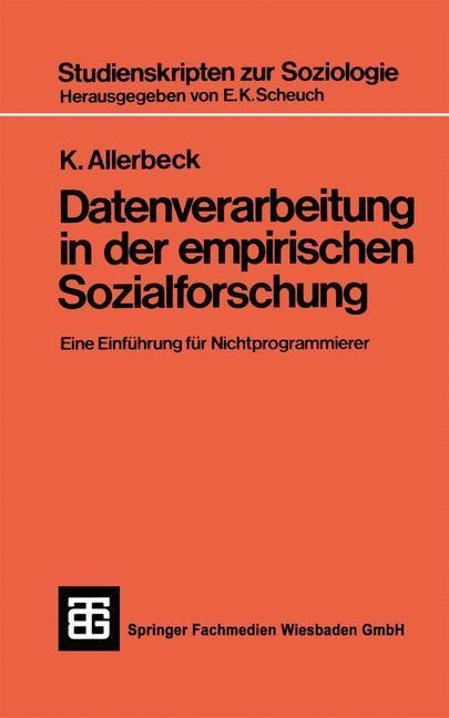 Datenverarbeitung in der Empirischen Sozialforschung - phil. Klaus Allerbeck
