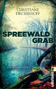 Cover-Bild zum Titel 'Spreewaldgrab' von 'Christiane Dieckerhoff'