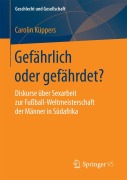 Cover-Bild zum Titel 'Gefährlich oder gefährdet?' von 'Carolin Küppers'