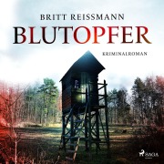 Cover-Bild zum Titel 'Blutopfer (Verena Sander ermittelt 1)' von 'Britt Reißmann'