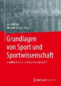 Grundlagen von Sport und Sportwissenschaft - 