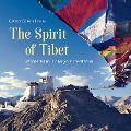 The Spirit of Tibet - Gomer Edwin Evans
