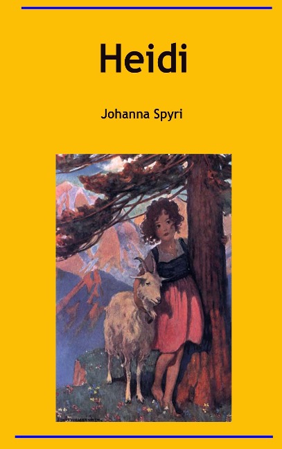 Heidi - Johanna Spyri