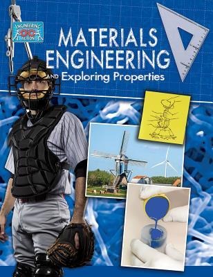 Materials Engineering and Exploring Properties - Robert Snedden
