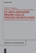 Cover-Bild zum Titel 'Le >Declamazioni Minori< dello Pseudo-Quintiliano' von ''
