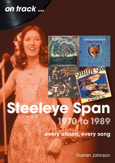 Steeleye Span 1970 to 1989 - Darren Johnson