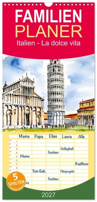 Familienplaner 2027 - Italien - La dolce vita mit 5 Spalten (Wandkalender, 21 x 45 cm) CALVENDO - Claudia Kleemann
