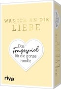Cover-Bild zum Titel 'Was ich an dir liebe - Das Fragespiel für die ganze Familie' von 'Alexandra Reinwarth'