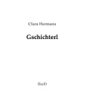 Cover-Bild zum Titel 'Gschichterl' von 'Clara Hermans'
