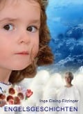 Cover-Bild zum Titel 'ENGELSGESCHICHTEN' von 'Inge Elsing-Fitzinger'