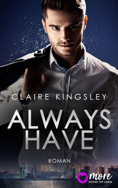 Always have - Claire Kingsley