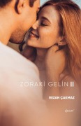 Cover-Bild zum Titel 'Zoraki Gelin 2' von 'Rezan Cakmaz'