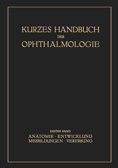 Kurzes Handbuch der Ophtalmologie - 