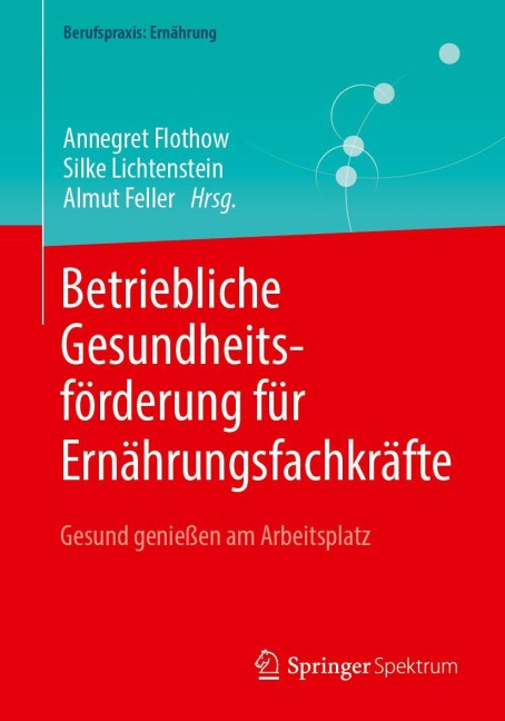 Betriebliche Gesundheitsförderung für Ernährungsfachkräfte - 
