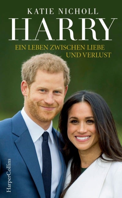 Harry - Ein Leben zwischen Liebe und Verlust - Katie Nicholl