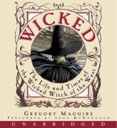 Wicked CD - Gregory Maguire