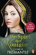 Cover-Bild zum Titel 'Spiel der Königin' von 'Elizabeth Fremantle'