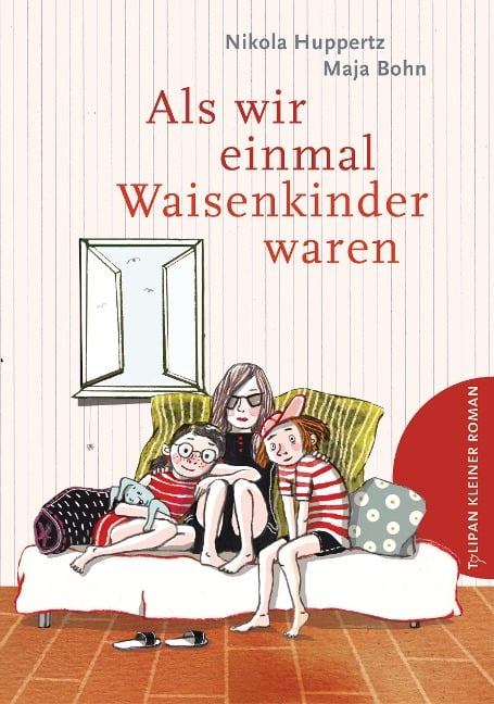 Als wir einmal Waisenkinder waren - Nikola Huppertz