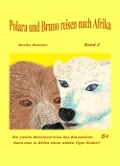 Cover-Bild zum Titel 'Polara und Bruno reisen nach Afrika' von 'Monika Bonanno'