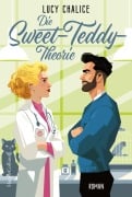 Cover-Bild zum Titel 'Die Sweet-Teddy-Theorie' von 'Lucy Chalice'