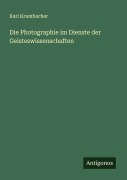 Cover-Bild zum Titel 'Die Photographie im Dienste der Geisteswissenschaften' von 'Karl Krumbacher'