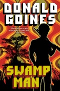 Cover-Bild zum Titel 'Swamp Man' von 'Donald Goines'