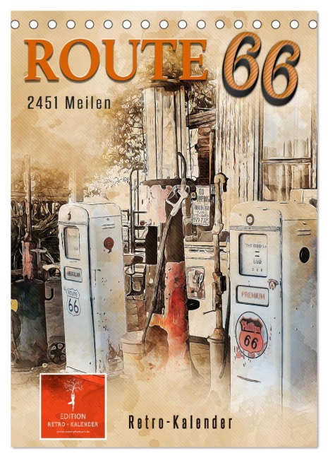 Route 66 - 2451 Meilen (Tischkalender 2026 DIN A5 hoch), CALVENDO Monatskalender - Peter Roder