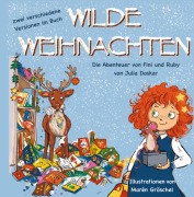 Cover-Bild zum Titel 'Wilde Weihnachten' von 'Julia Doskar'