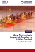 Cover-Bild zum Titel 'Genç Giri¿imcilerin Kar¿¿la¿t¿¿¿ Engeller ve Çözüm Önerileri' von 'Özhan Bavl¿'