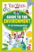Cover-Bild zum Titel 'The Week Junior Guide to the Environment' von 'Sai Pathmanathan, The Week Junior'