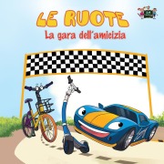 Cover-Bild zum Titel 'Le ruote - La gara dell'amicizia' von 'Inna Nusinsky, Kidkiddos Books'