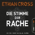 Cover-Bild zum Titel 'Die Stimme der Rache' von 'Ethan Cross'
