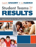 Cover-Bild zum Titel 'Student Teams That Get Results' von 'Gayle H Gregory, Lin Kuzmich'