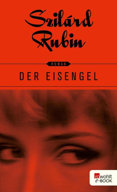 Der Eisengel - Szilárd Rubin