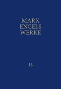 Cover-Bild zum Titel 'MEW / Marx-Engels-Werke Band 13' von 'Karl Marx, Friedrich Engels'