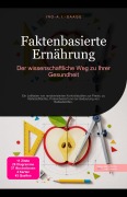 Cover-Bild zum Titel 'Faktenbasierte Ernährung' von 'Ino A. I. Saage'
