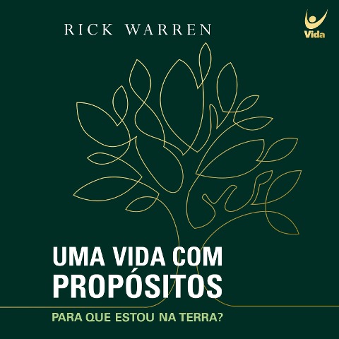 Uma vida com propósitos - Rick Warren