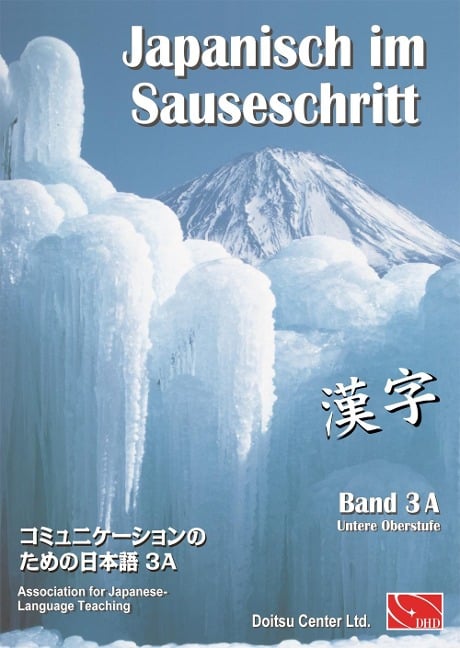 Japanisch im Sauseschritt 3A. Standardausgabe - 