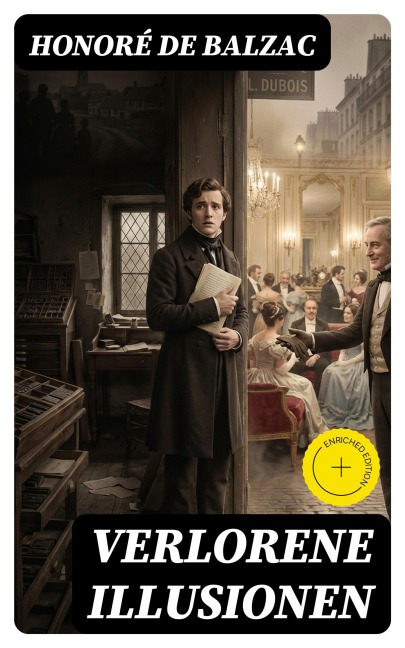 Verlorene Illusionen - Honoré de Balzac