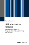 Cover-Bild zum Titel 'Säkularisierter Glaube' von 'Manuel Franzmann'