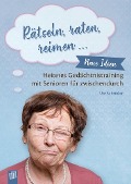 Cover-Bild zum Titel 'Rätseln, raten, reimen ...' von ''