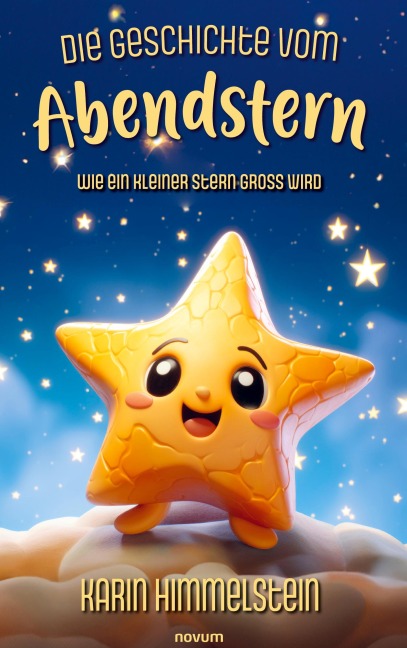 Die Geschichte vom Abendstern - Karin Himmelstein