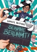Cover-Bild zum Titel 'Beinahe berühmt' von 'Rüdiger Bertram'