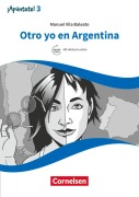 ¡Apúntate! - Ausgabe 2016 - Band 3 - Otro yo en Argentina - Manuel Vila Baleato