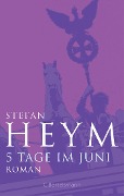 Cover-Bild zum Titel '5 Tage im Juni' von 'Stefan Heym'