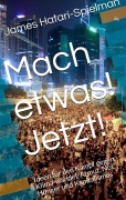 Cover-Bild zum Titel 'Tu etwas! Jetzt!' von 'James Hatari-Spielman'